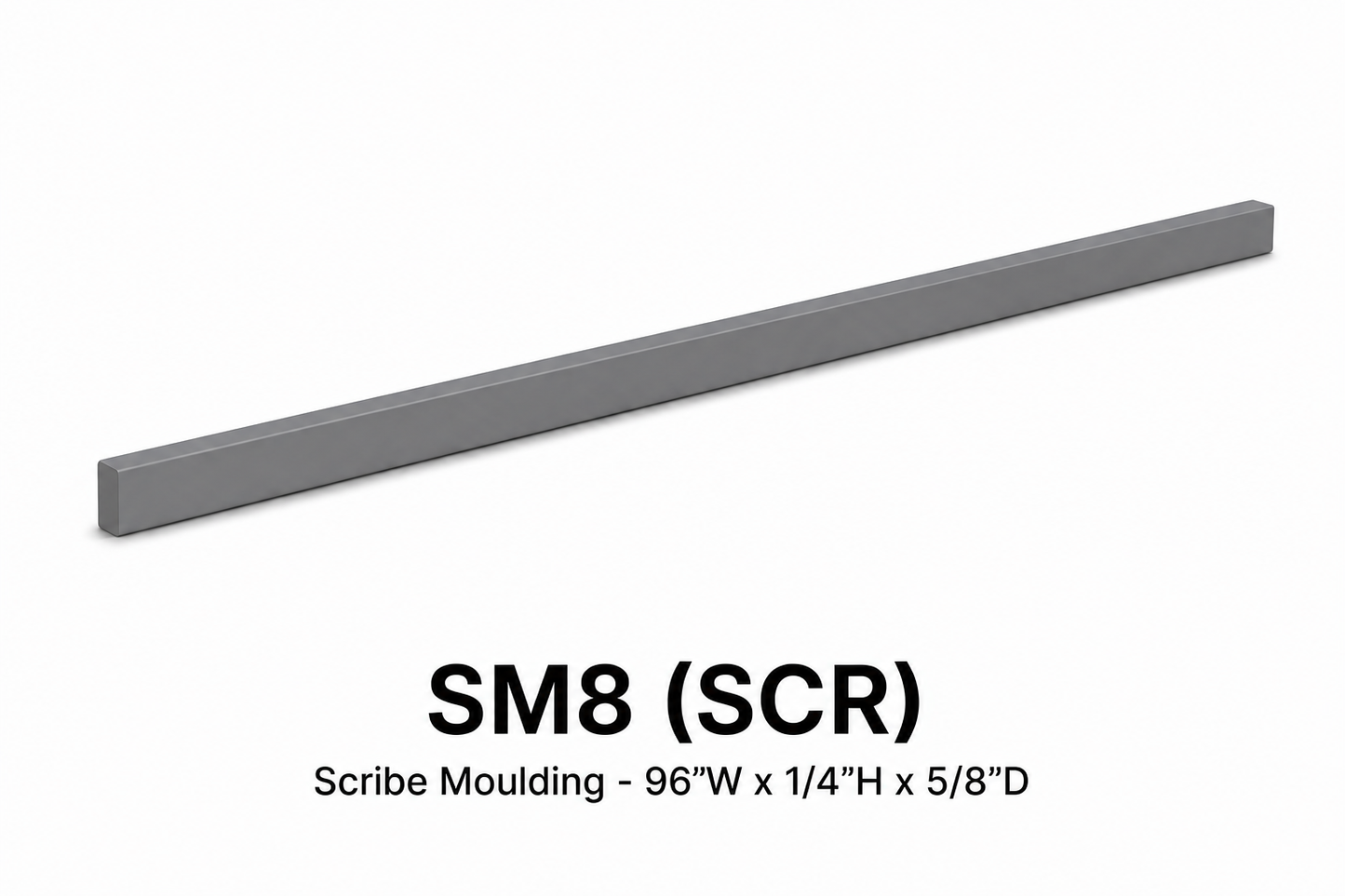 SM8 Scribe Moulding | 96" Wide x 1/4" High x 5/8" Deep | Launch Cabinet Collection